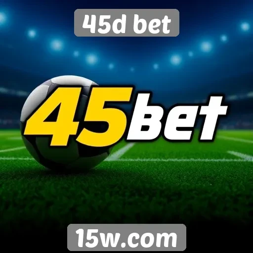 Comparativo odds 45d bet e concorrentes